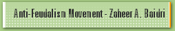 Anti-Feudalism Movement - Zaheer A. Baidri